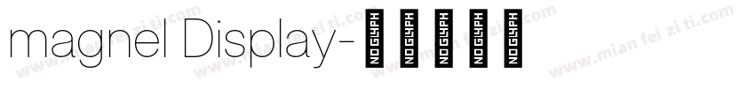 magnel Display字体转换